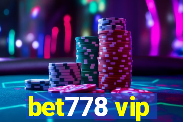 bet778 vip
